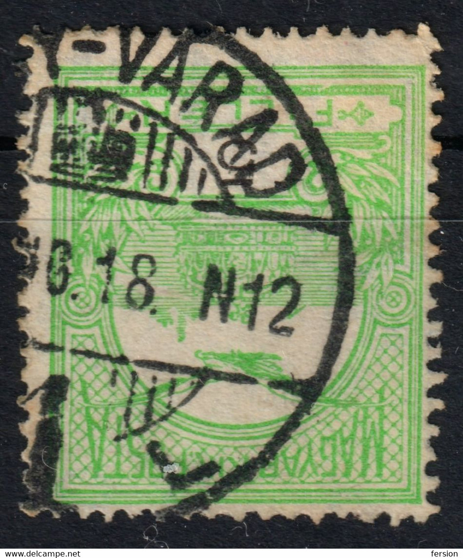NAGYVÁRAD ORADEA Postmark / TURUL Crown 1910's  Hungary Romania Transylvania Bihar County KuK - 5 Fill - Transilvania