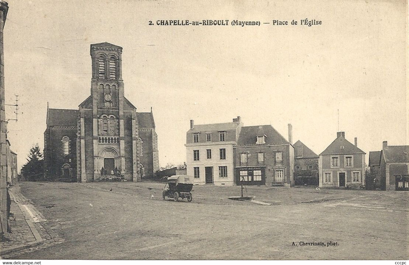 CPA Chapelle-au-Riboult Place De L'Eglise - Chailland