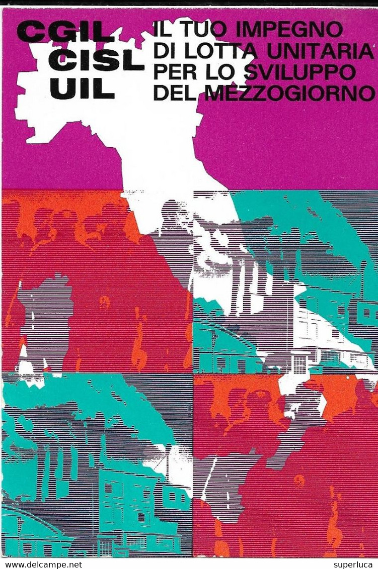 9-CGIL-CISL-UIL-IL TUO IMPEGNO DI LOTTA UNITARIA PER LO SVILUPPO DEL MEZZOGIRNO(1971) - Labor Unions