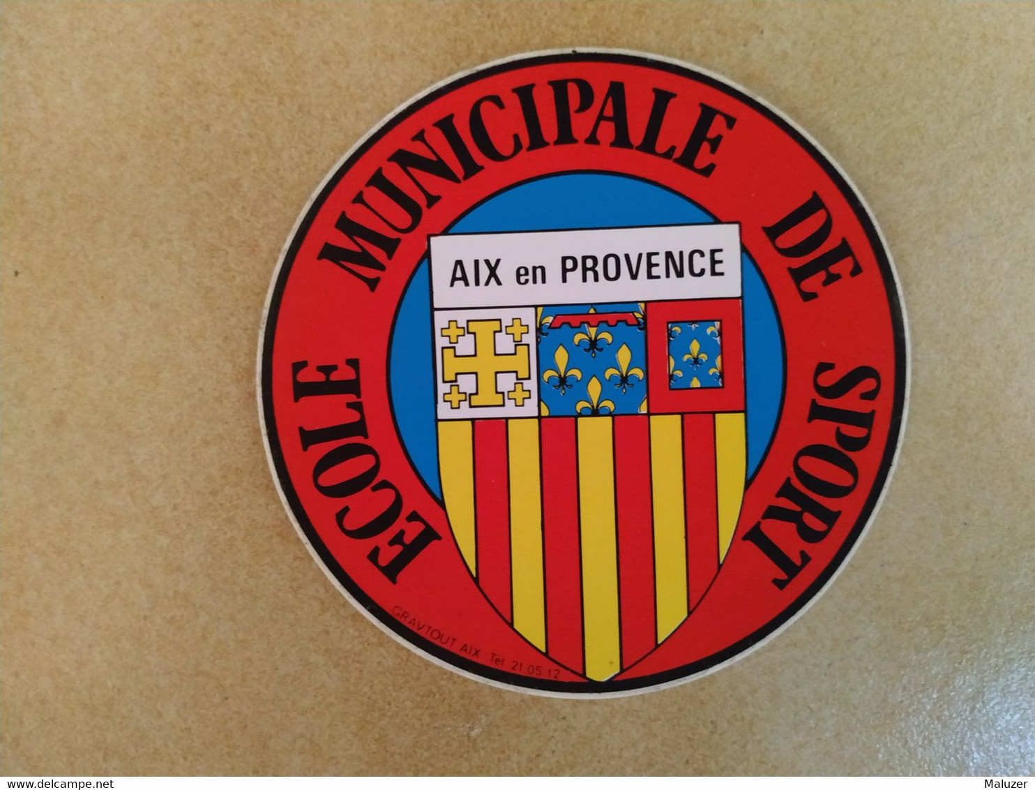 AUTOCOLLANT STICKER - ECOLE MUNICIPALE DE SPORT - AIX-EN-PROVENCE - Stickers