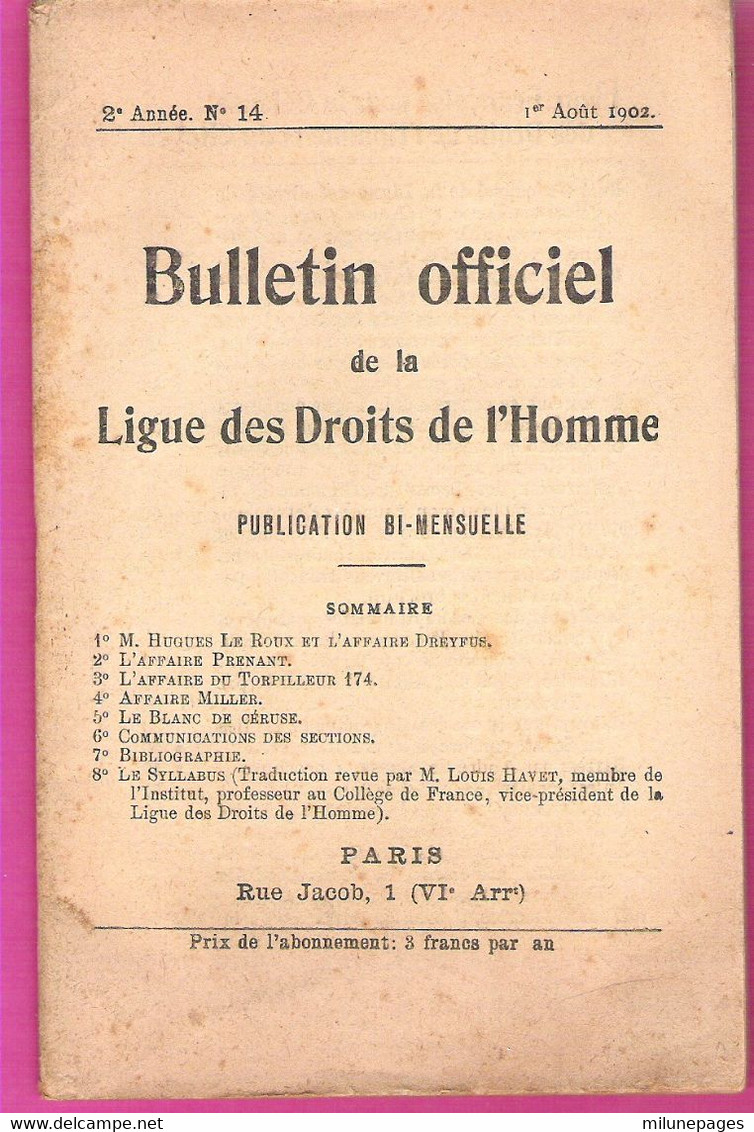 Bulletin Officiel De La Ligue Des Droits De L'Homme N°14 Aout 1902  Affaire Dreyfus, Affaire Prenant, Torpilleur 174 - Politique