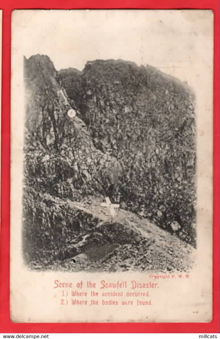 UK LAKE DISTRICT   CUMBRIA   SCENE OF THE SCAWFELL DISASTER  WHERE CLIMBERS  FELL ANFD FOUND - Escalada