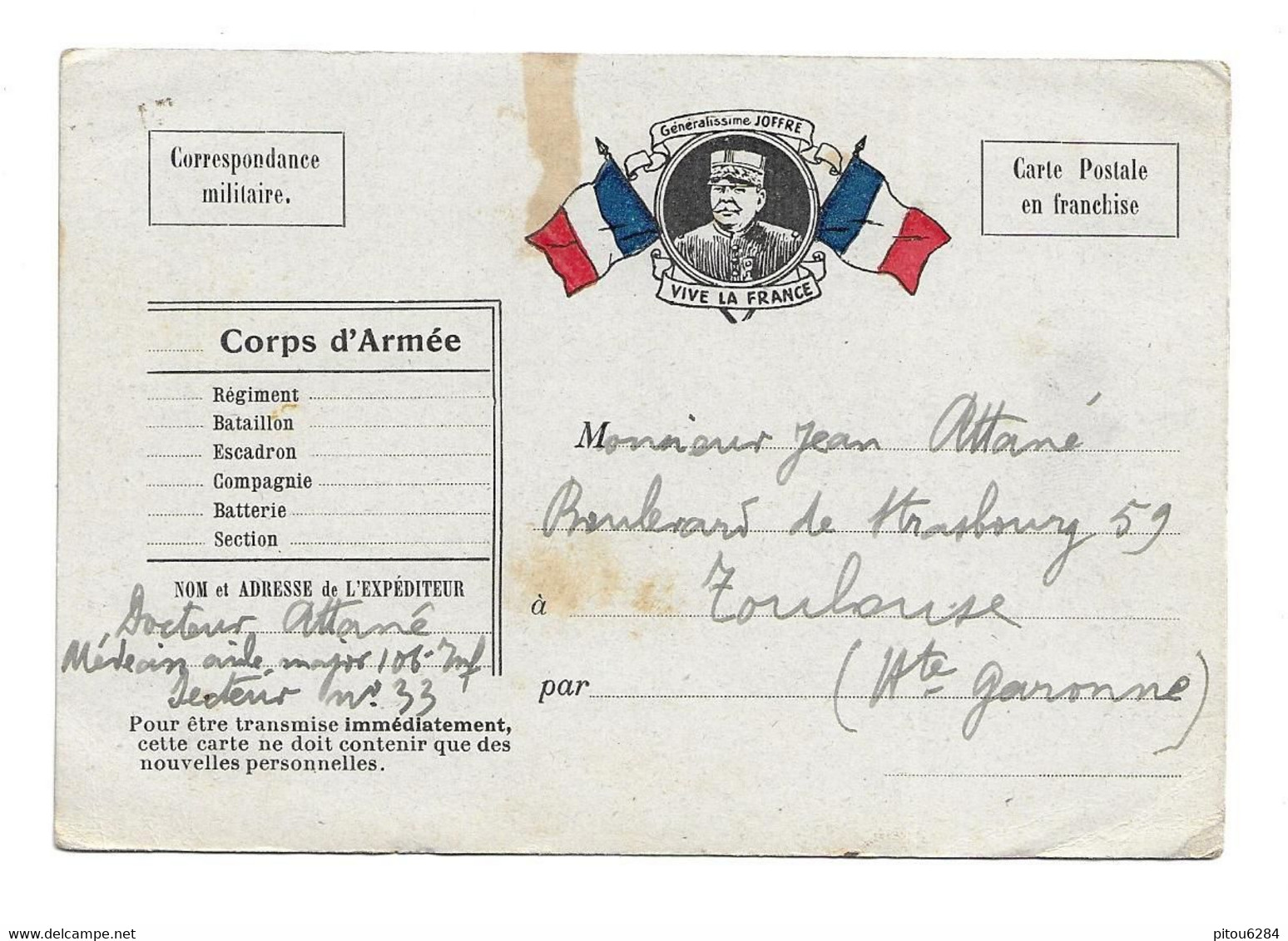 CARTE FRANCHISE MILITAIRE . DRAPEAU . JOFFRE .VIVE LA FRANCE . CARTE FM 106e INFANTERIE => TOULOUSE  ( Mr ATTANE ) - Cartas & Documentos