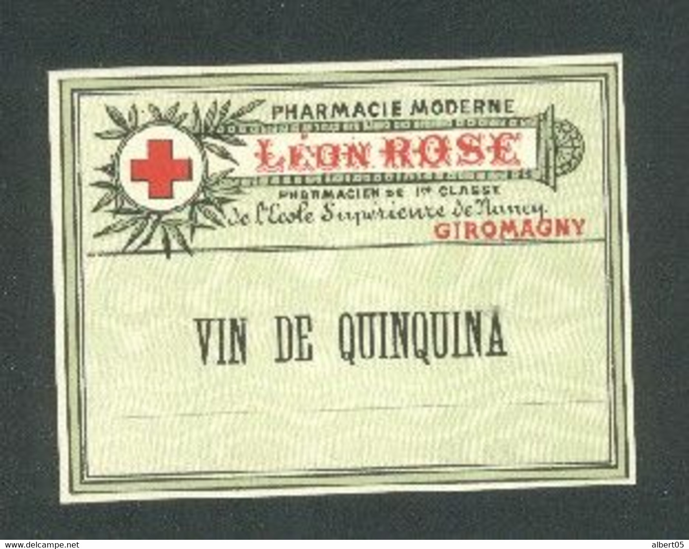 90 - Giromagny - Petit  Flyer Léon Rose Pharmacien De 1ére Clsse Pharmacie Moderne à Giromagny - - Giromagny