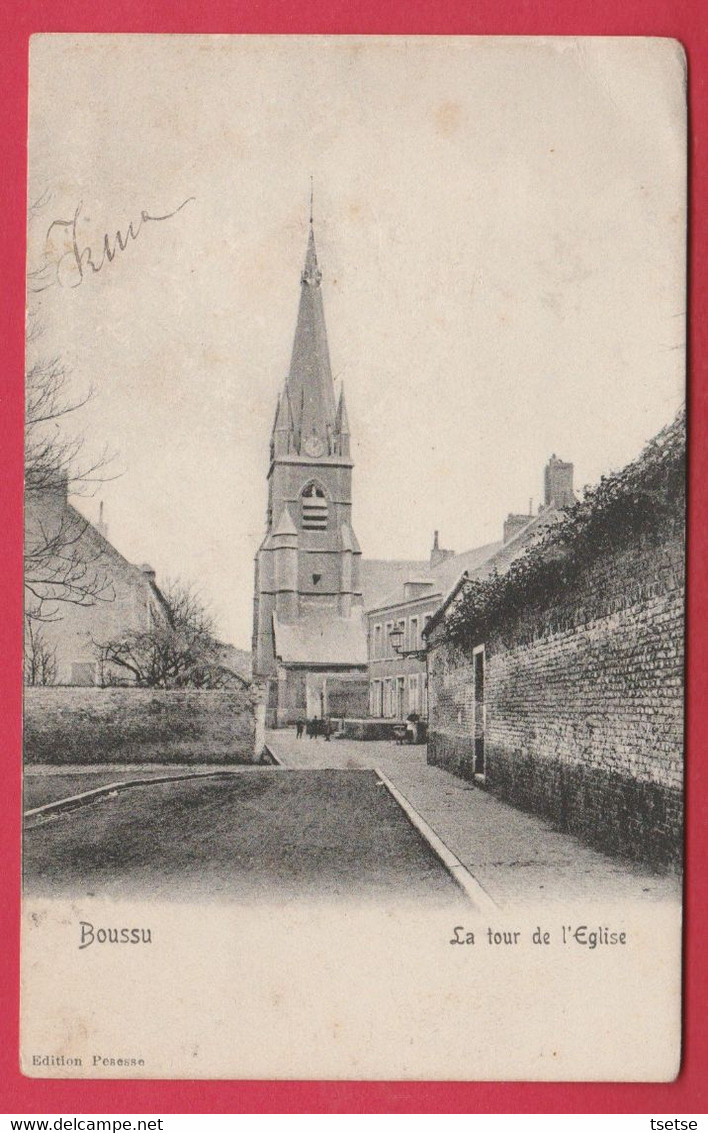 Boussu - La Tour De L'Eglise - 1909  ( Voir Verso ) - Boussu