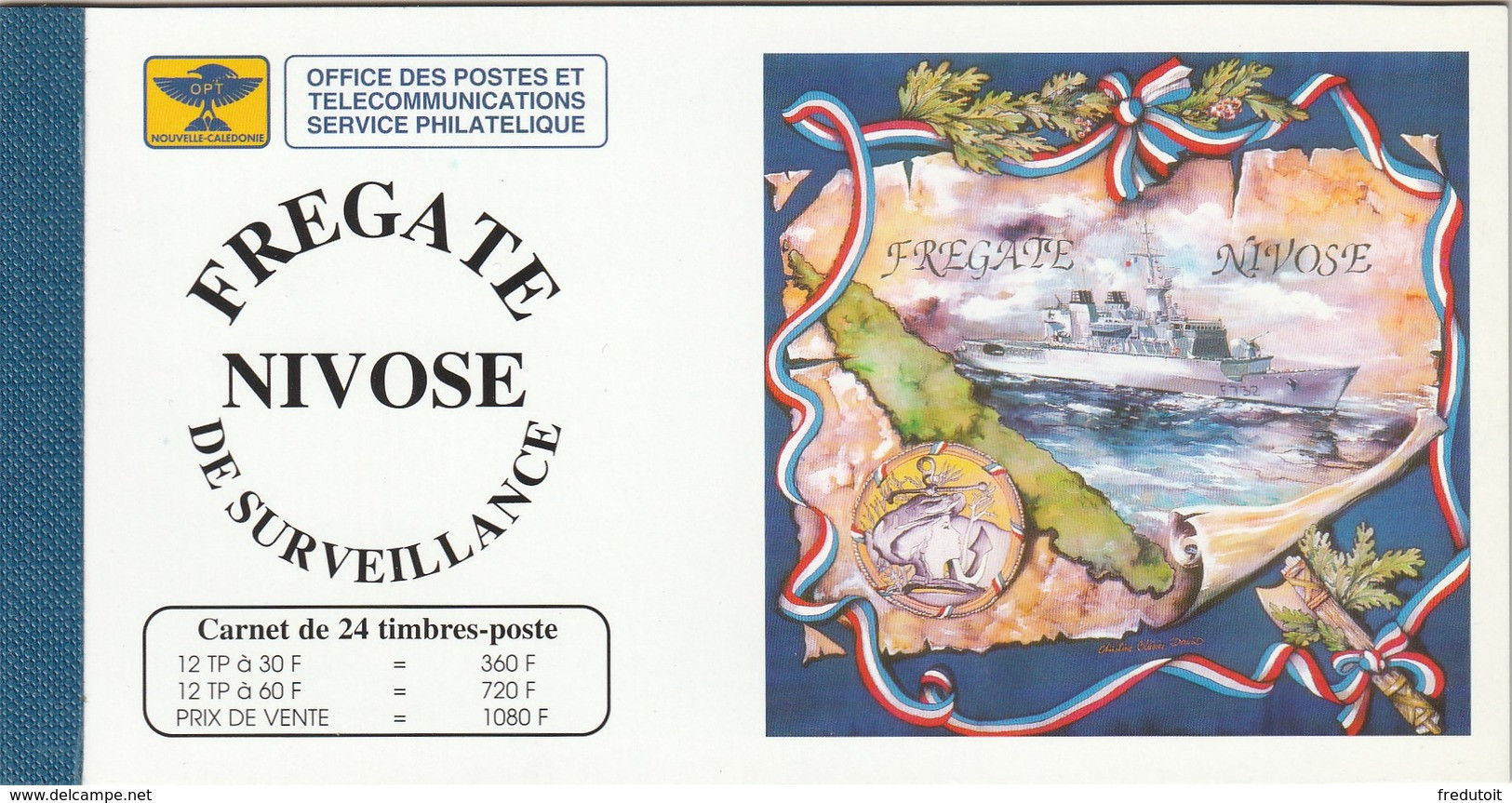 NOUVELLE CALEDONIE - CARNET N° C668 ** (1994) La Frégate "Nivose" - Booklets