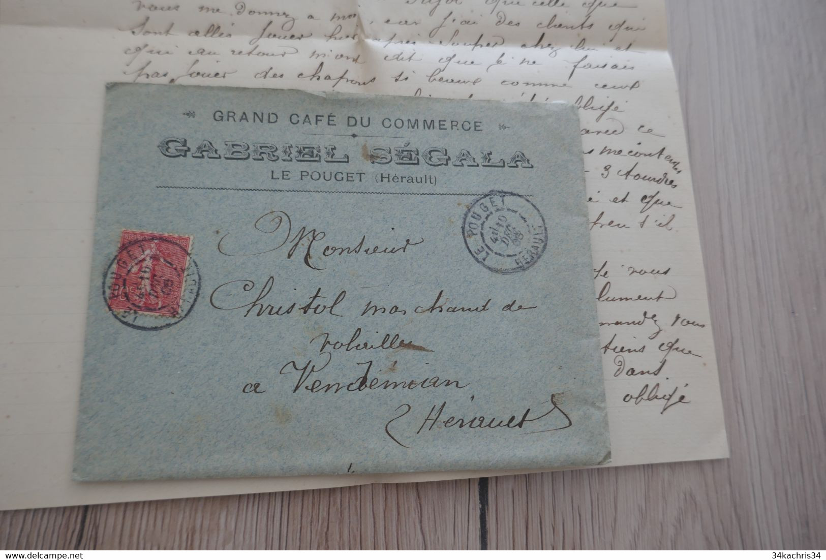 Lettre Pub + Lettre à En Tête Grand Café Du Commerce Gabriel Ségala Le Pouget Hérault 1908 - Old Professions