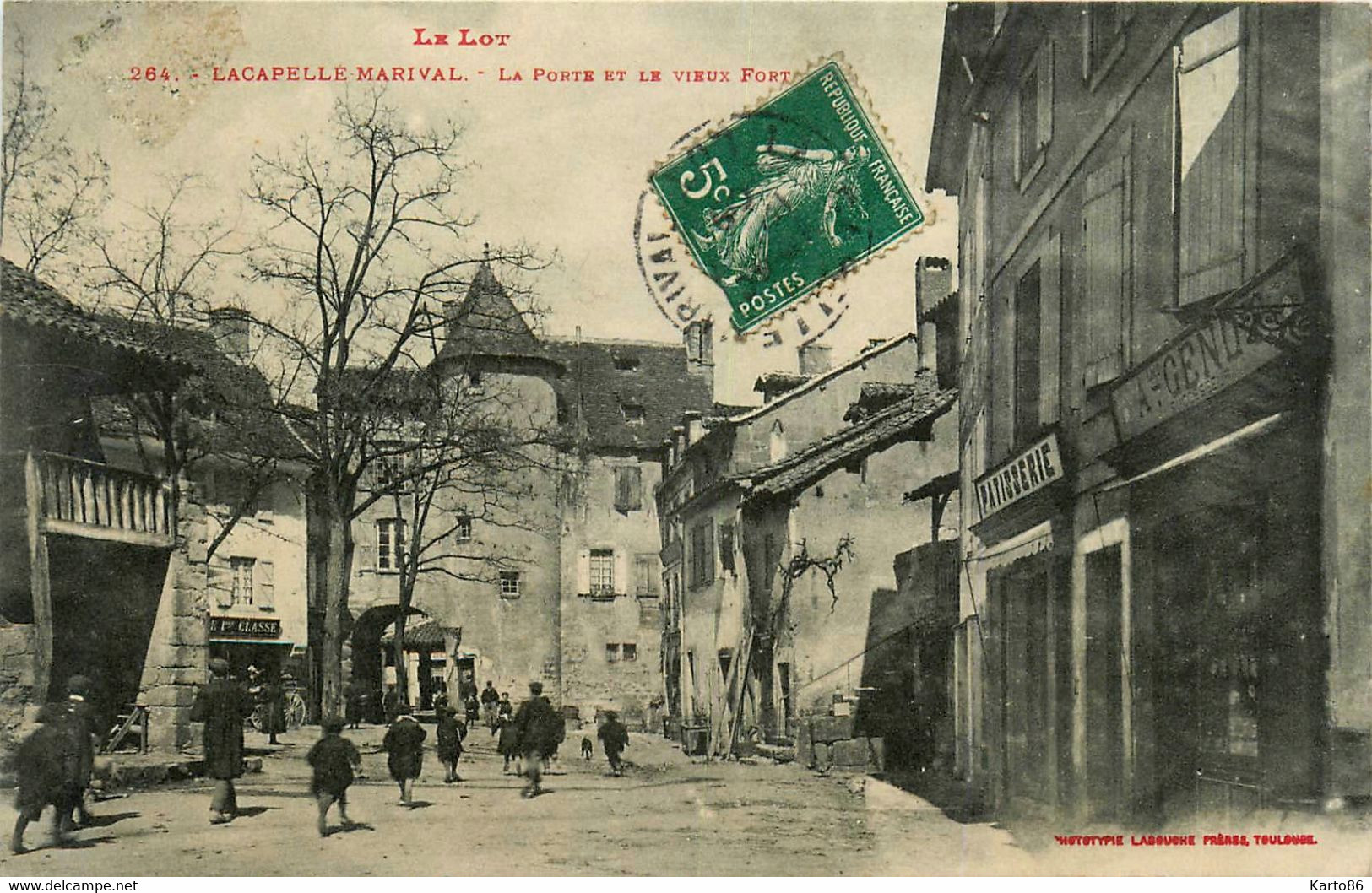 Lacapelle Marival * La Porte Et Le Vieux Fort * Patisserie * Rue - Lacapelle Marival