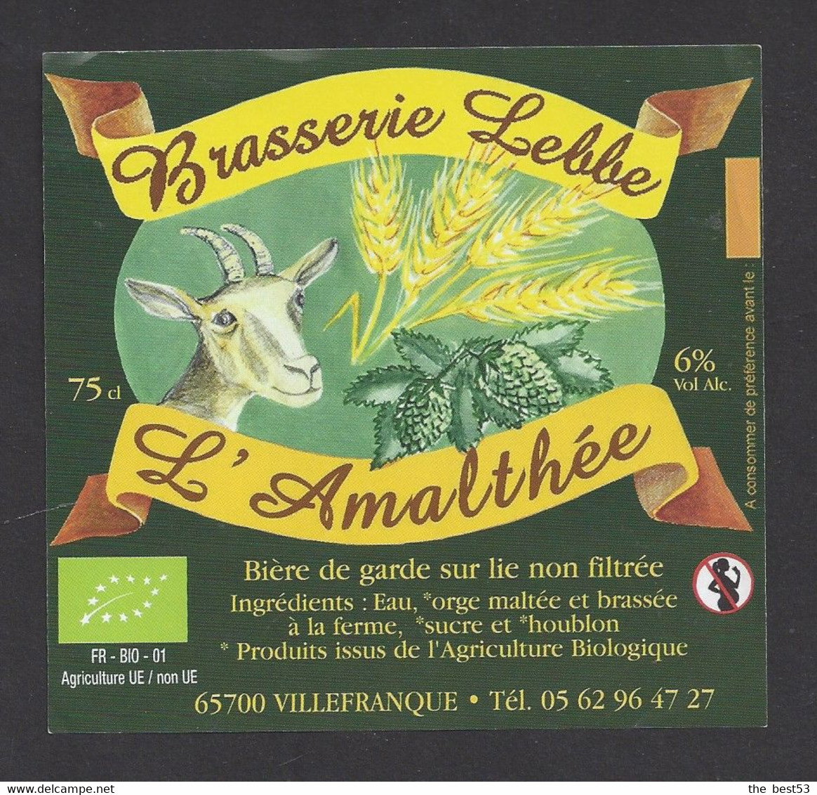 Etiquette De Bière De Garde  -  L'Amalthée  -  Brasserie  Lebbe à Villefranque (65) - Bier