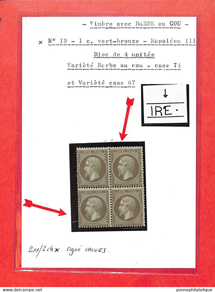 FRANCE - Napoleon  - N ° 19- 1c Vert Bronze -bloc De 4 -2xx Et 2x- Variétés -signé Calves -voir Description Et Scans - Unclassified