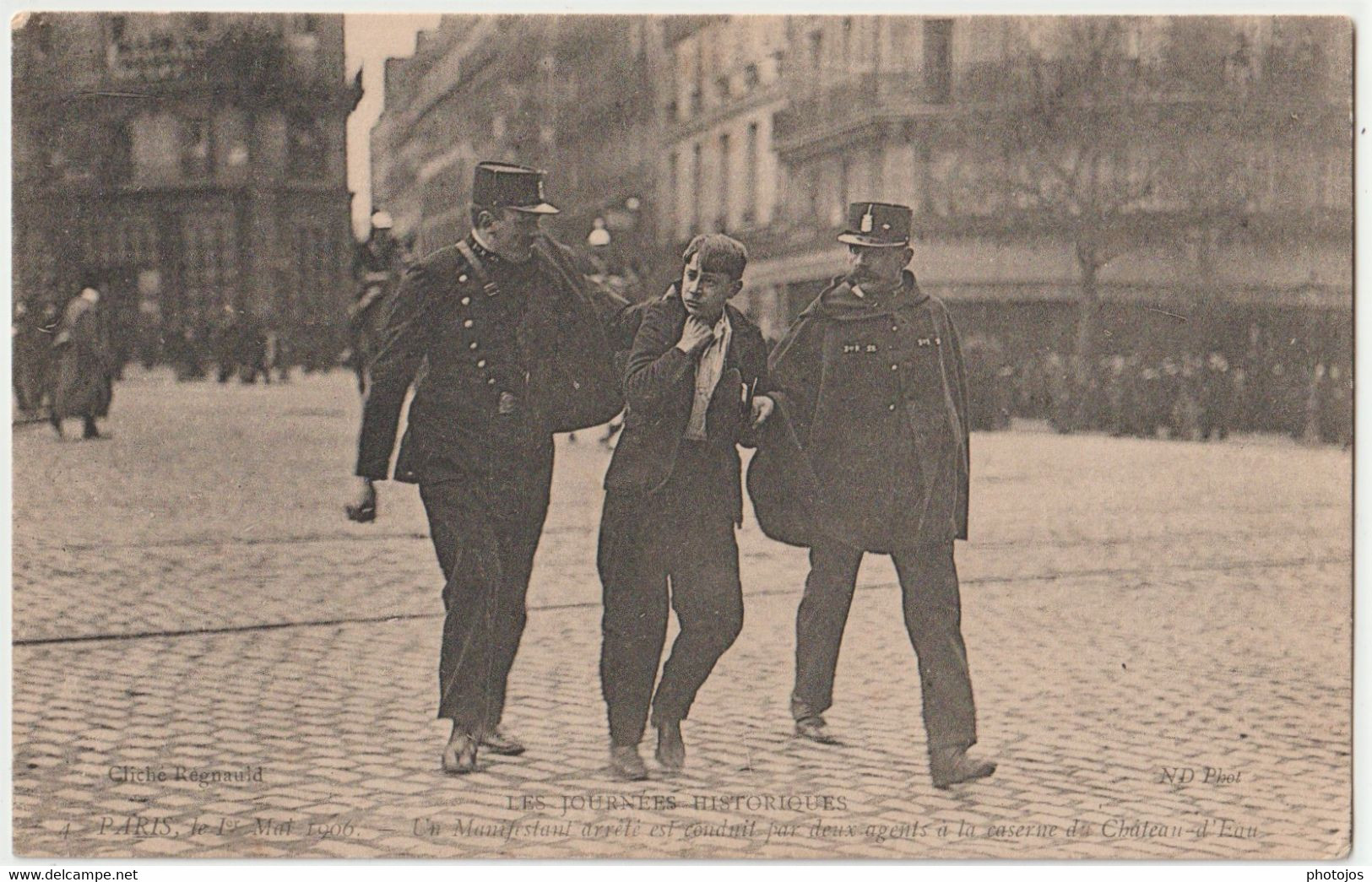 CPA Paris (75)  Manifestation Du 1er Mai Un Manifestant Arrêté Par La Police, Déjà ! Nous Sommes En 1906   Ed ND 4 - Labor Unions