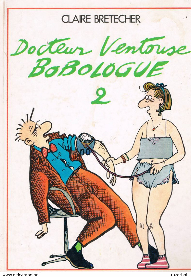 Bretecher 1986 Docteur Ventouse Bobologue 2 46 Pages N&b - Brétecher
