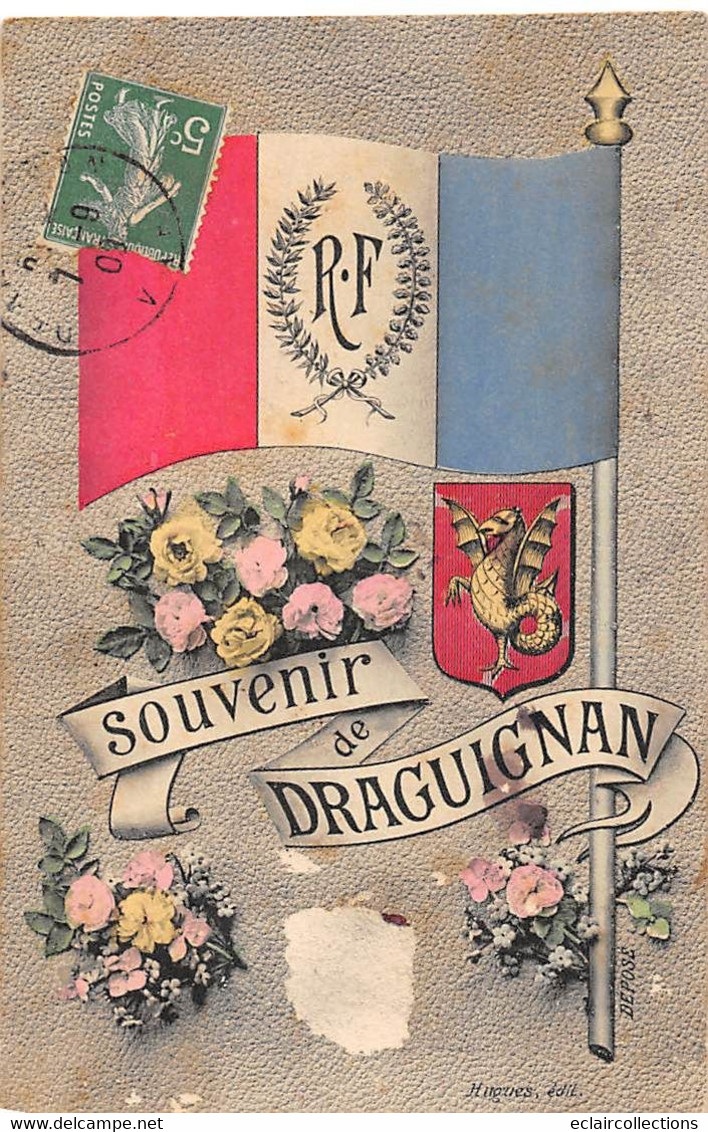 Draguignan       83       Souvenir De... Drapeau Et écusson   - Grattage Côté Verso -       (voir Scan) - Draguignan