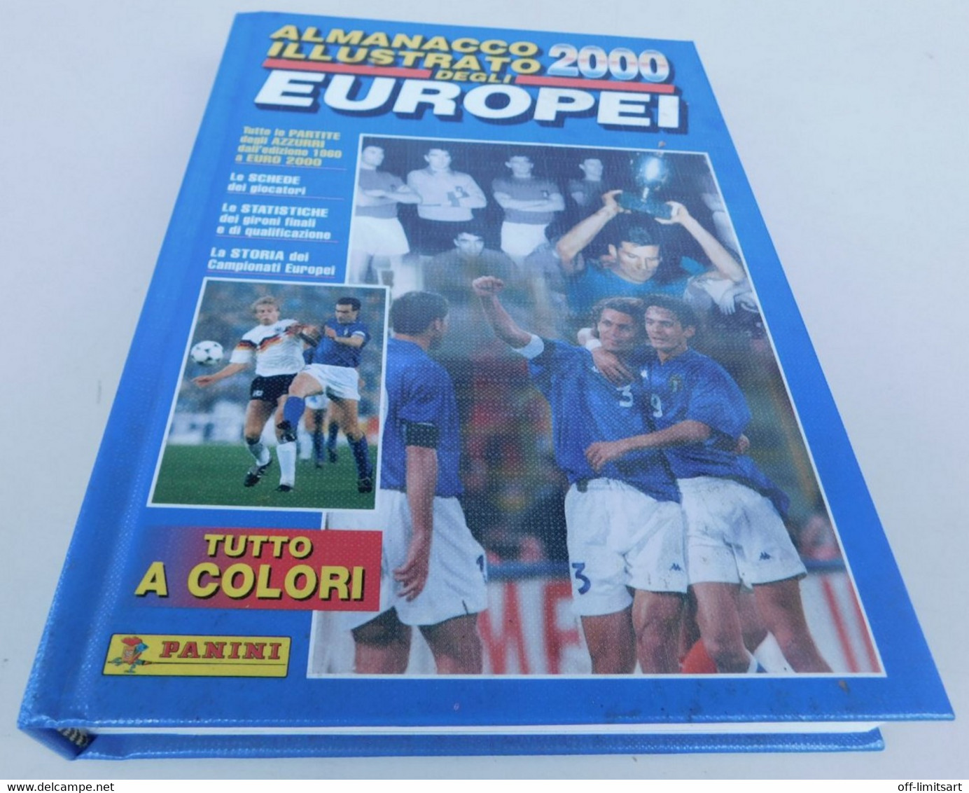 2000  Almanacco Illustrato EUROPEI CALCIO   # Edizioni  Panini , Modena  #  384 Pagine, Tutto A Colori - Autres & Non Classés