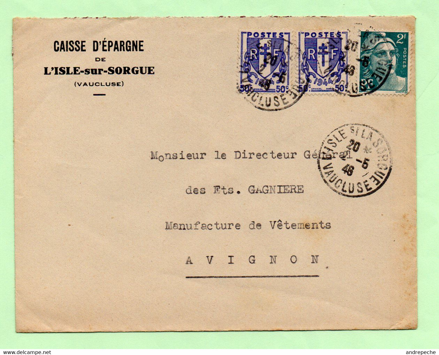 Lettre à ENTETE : "CAISSE D'EPARGNE" L'ISLE-sur-SORGUE Vaucluse - 2/5/46 - - 1921-1960: Période Moderne