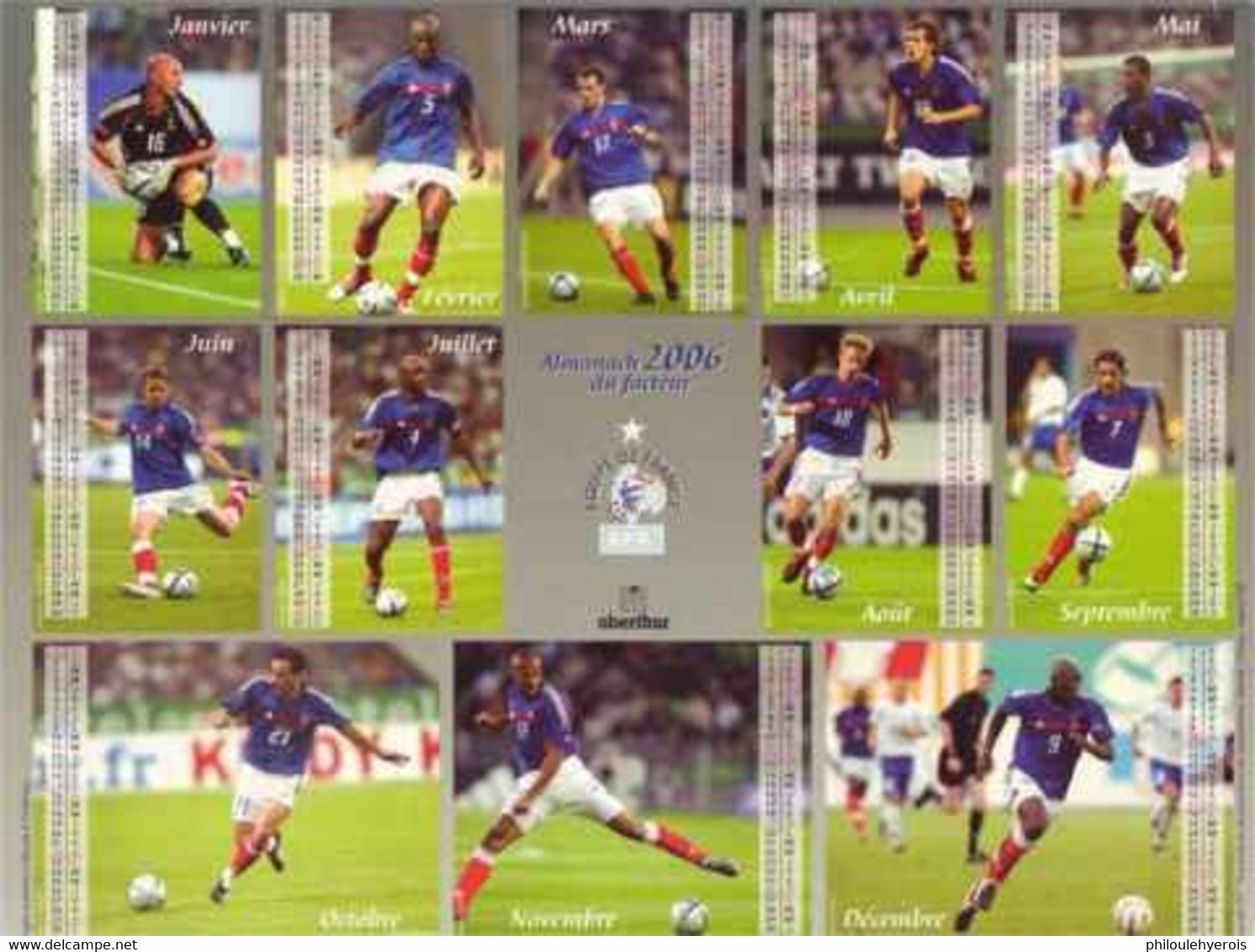 CALENDRIER 2006  FOOTBALL EQUIPE DE FRANCE - Grand Format : 2001-...