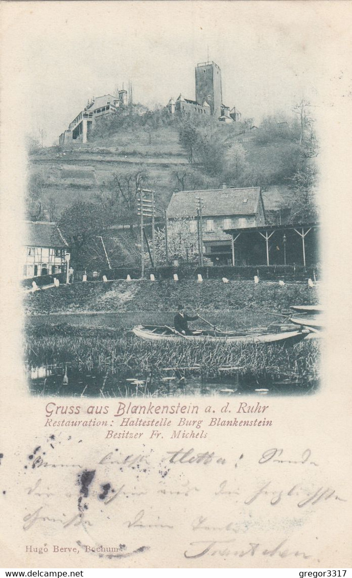 4734) GRUSS Aus BLANKENSTEIN A. D. RUHR - Restauration Haltestelle BURG BLANKENSTEIN - Mann Boot LITHO 1903 - Hattingen