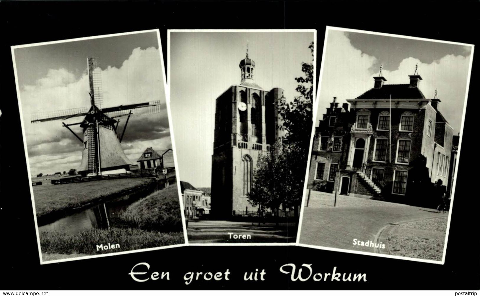 EEN GROET UIT WORKUM  MOLEN TOREN STADHUIS    Workum Friesland   HOLLAND HOLANDA NETHERLANDS - Workum