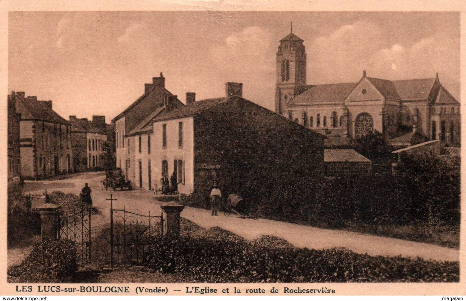 Les Lucs Sur Boulogne : L'église Et La Route De Rocheservière - Les Lucs Sur Boulogne