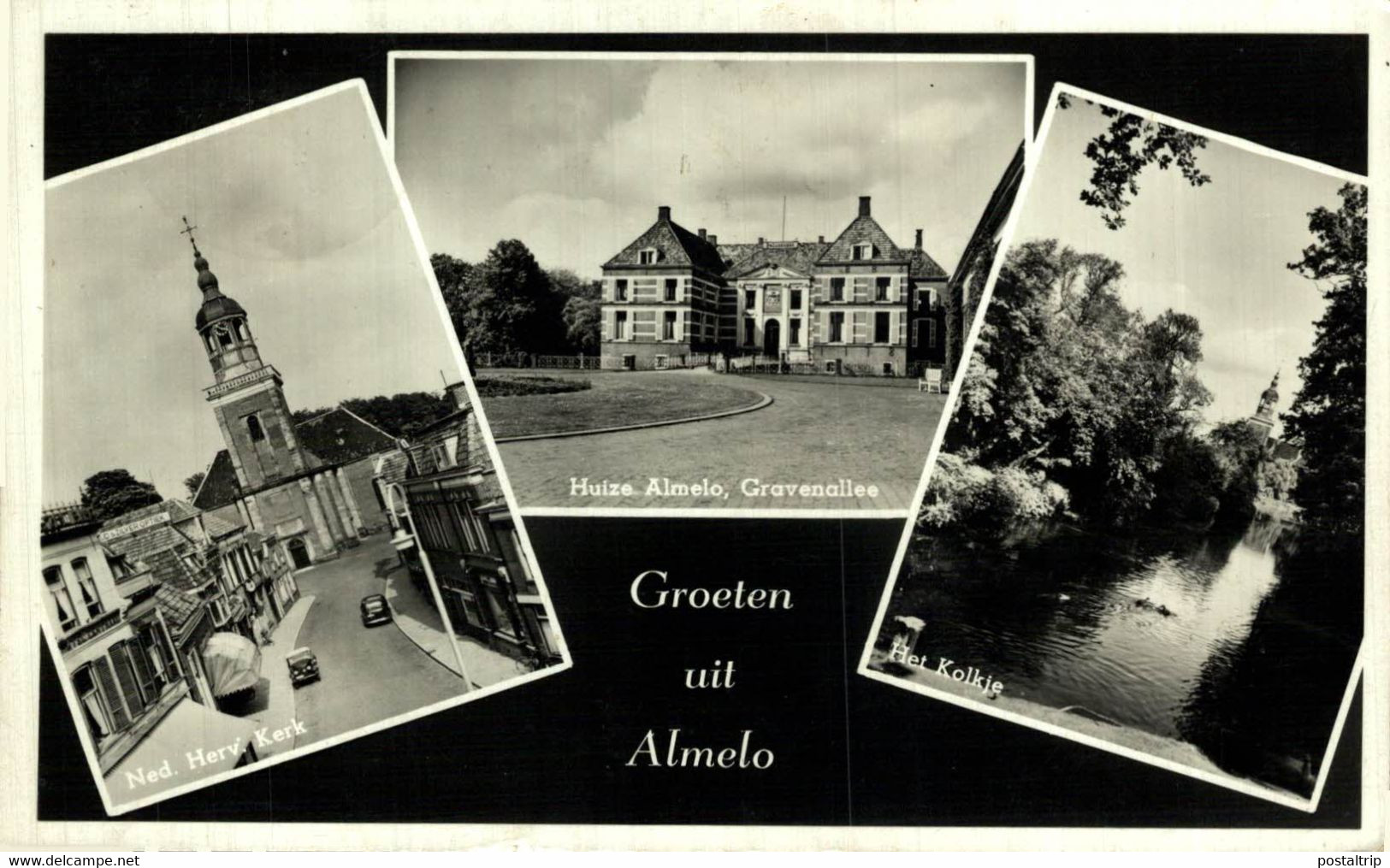 GROETEN UIT ALMELO NED HERV KERK HUIZE GRAVENALLEE HET KOLKJE    Overijssel Almelo   HOLLAND HOLANDA NETHERLANDS - Almelo