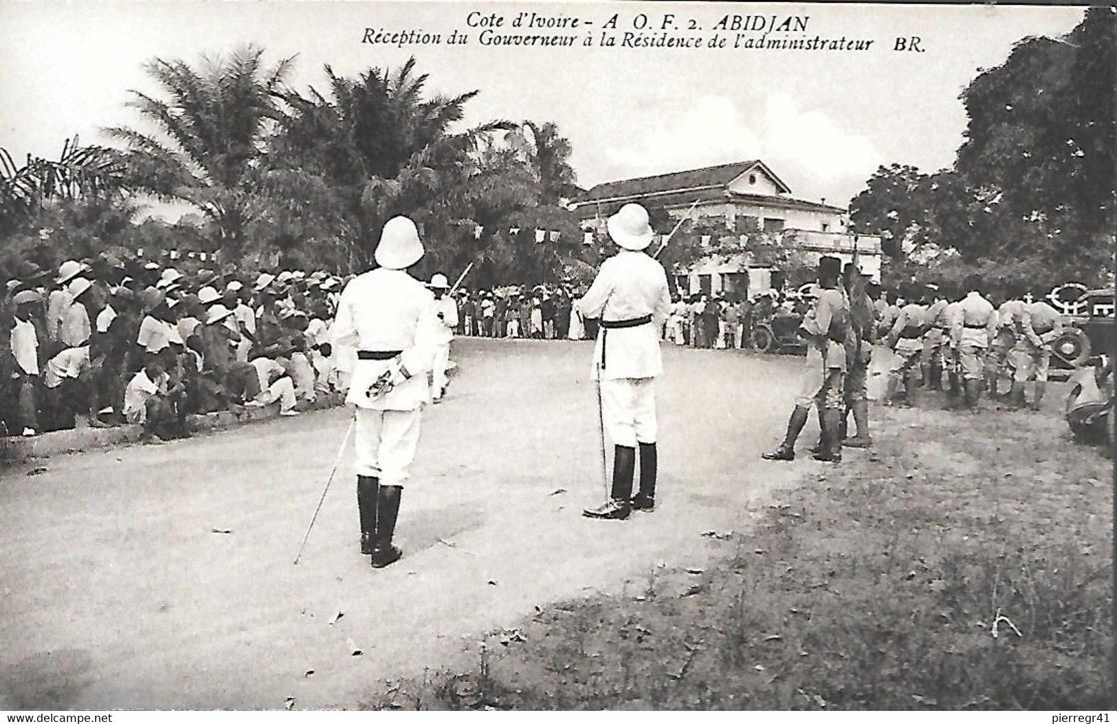 CPA-1920-COTE D IVOIRE-GRAND BASSAM-ABIDJAN-Récéption Du Gouverneur A La Résidence De L Administrat-Edit Bloc Freres-TBE - Côte-d'Ivoire