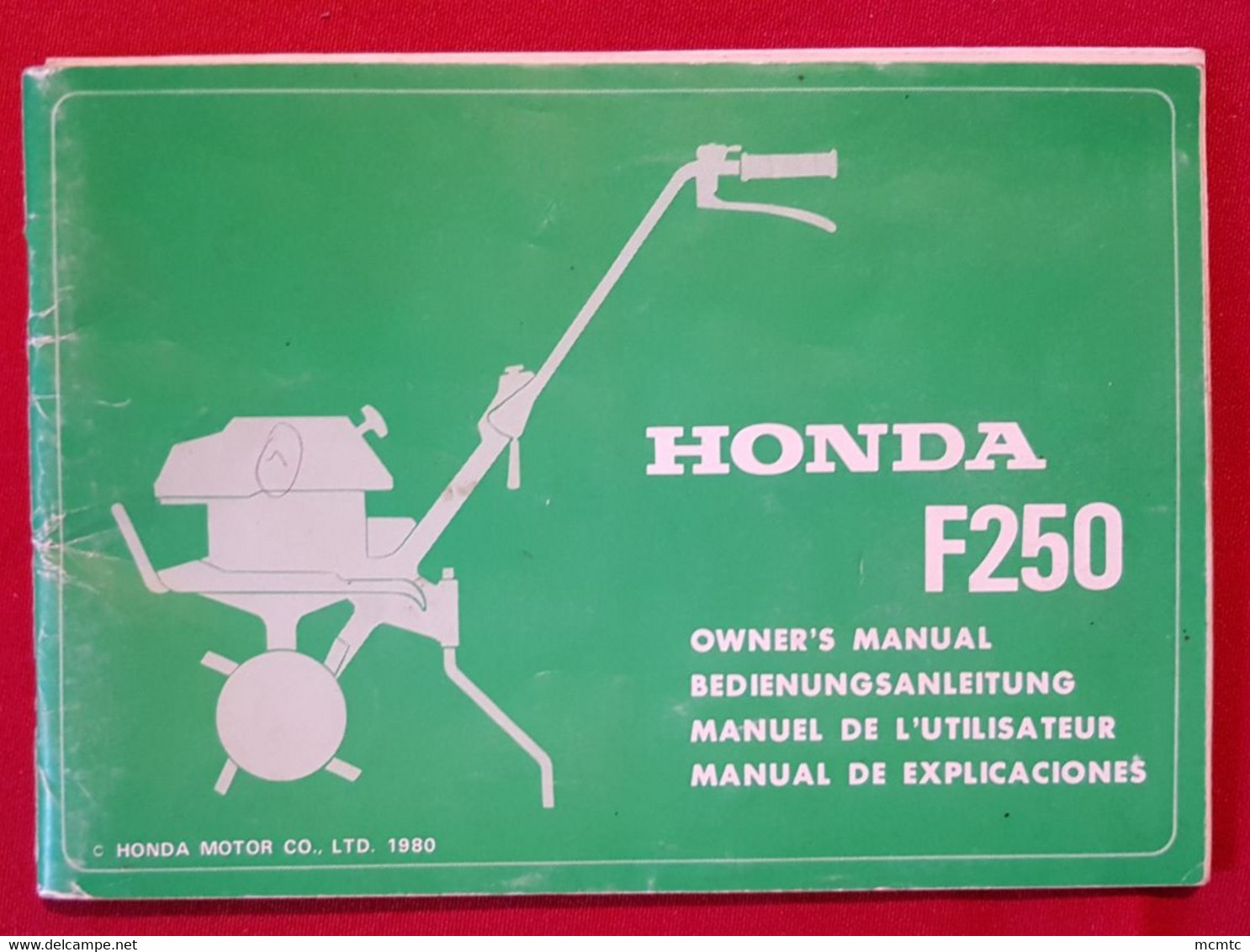 Manuel De L'utilisateur -  Motoculteur  Honda F250 - Garten