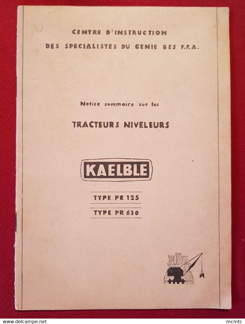 Notice Sommaire Sur Les Tracteurs Niveleurs :   Kaelble - Other & Unclassified