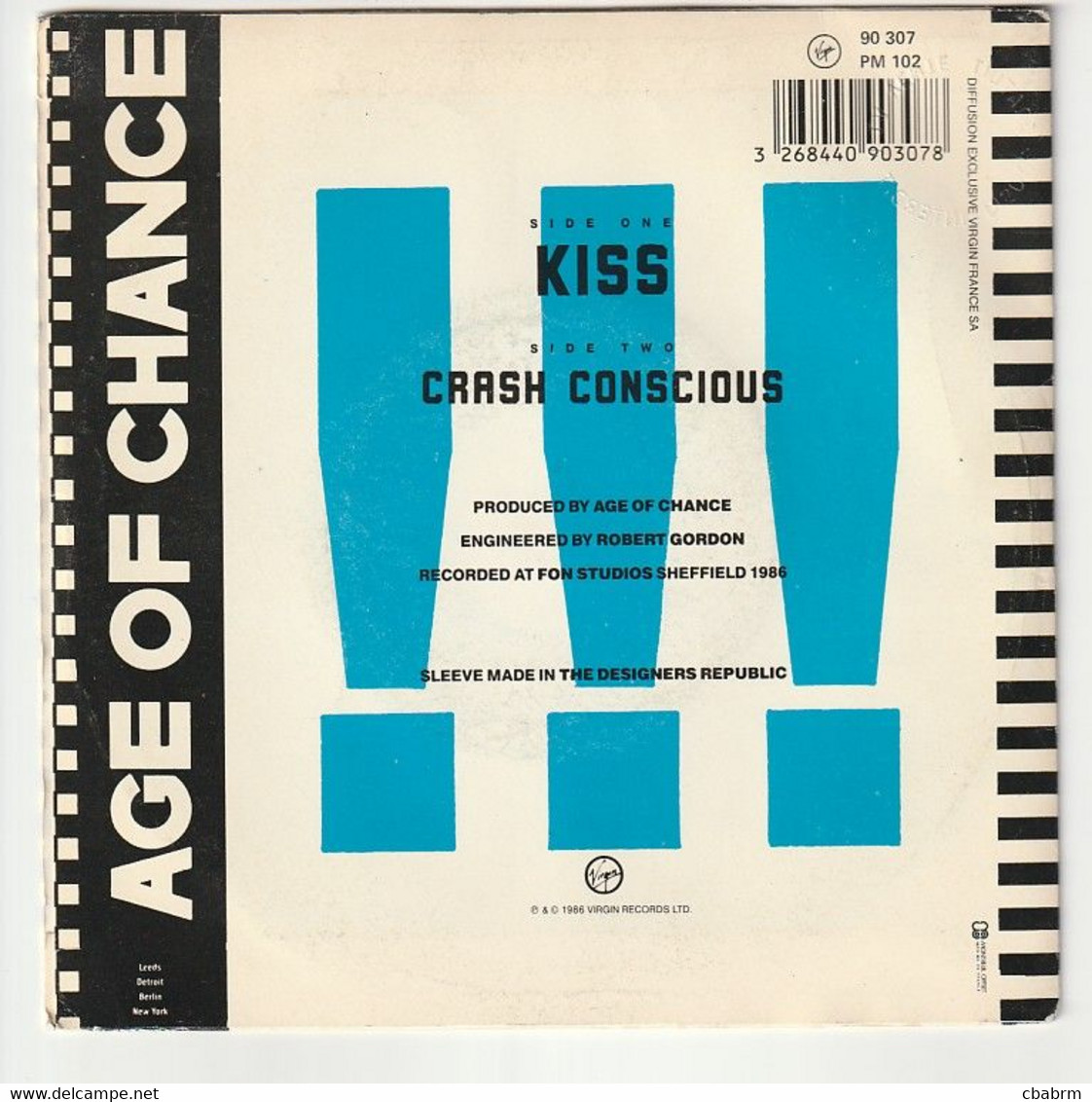 SP 45 TOURS AGE OF CHANCE KISS (compositeur Prince ) 1986 Virgin 90307 - Rock
