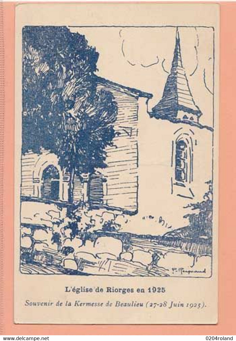 CPA France 42 - L'Eglise De Riorges En 1925 - Souvenir De La Kermesse De Beaulieu  - Achat Immédiat - Riorges