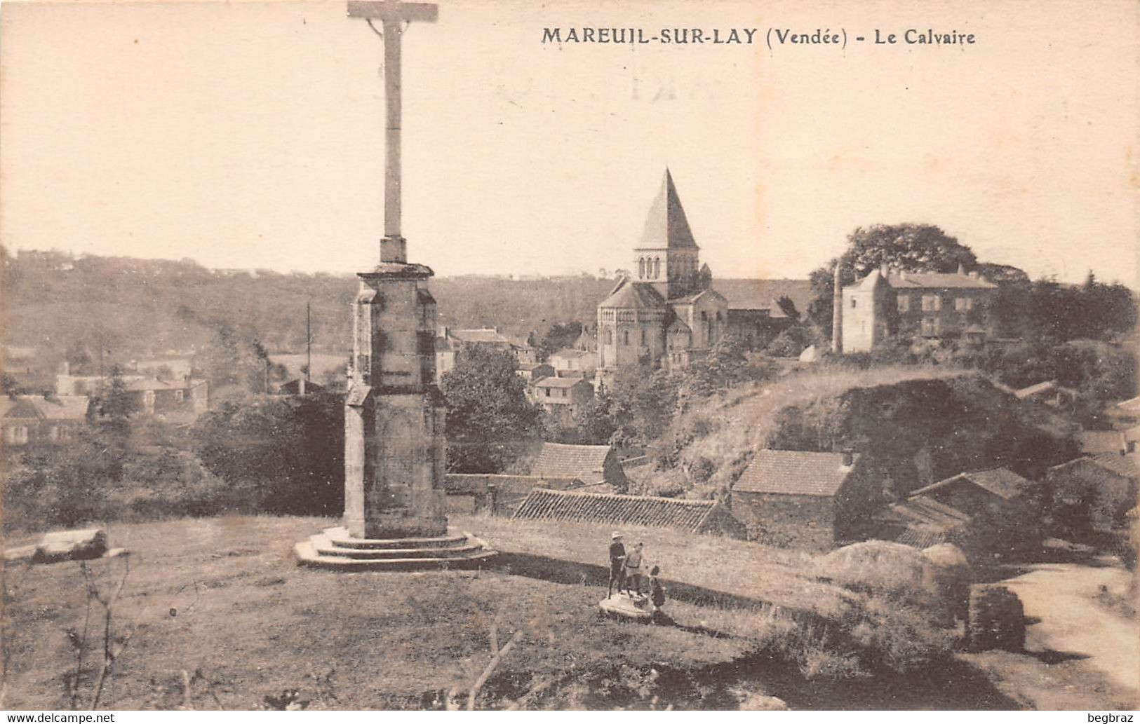 MAREUIL SUR LAY        CALVAIRE   VUE GENERALE - Mareuil Sur Lay Dissais