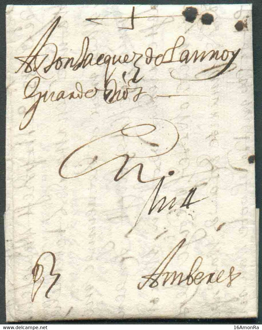 LAC De CADIX (E) Le 8 Décembre 1696 Vers Anvers; Port p3 à L'encre. Belle Fraîcheur. - TTB - 17987 - 1621-1713 (Spaanse Nederlanden)