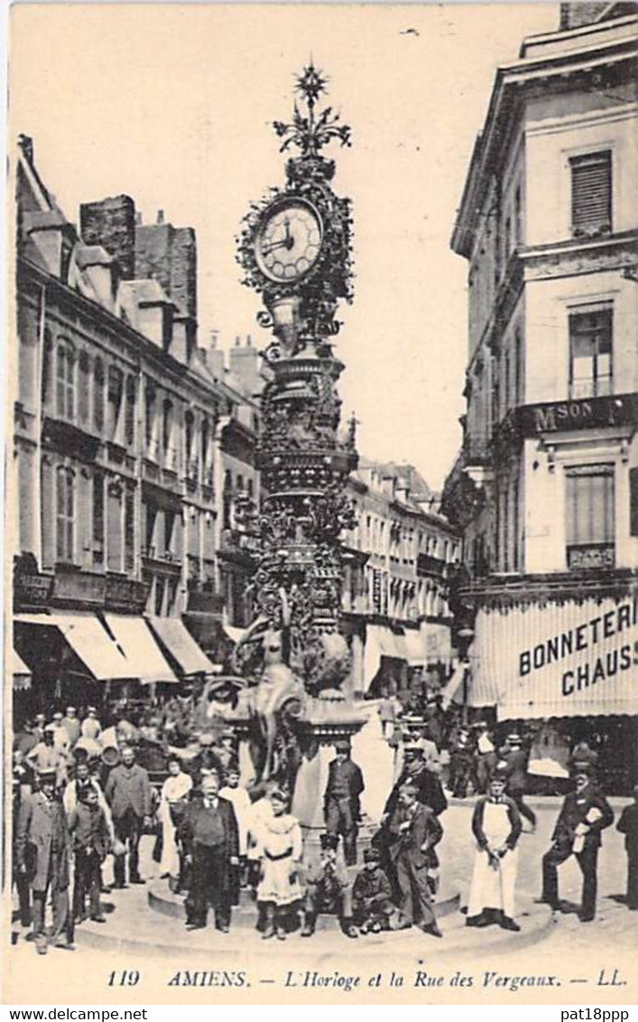 80 - AMIENS La Grosse Horloge Et Rue Des Vergeaux - CPA - Somme  Big Clock - Grosse Uhr - Grote Klok - Grande Orologio - Amiens