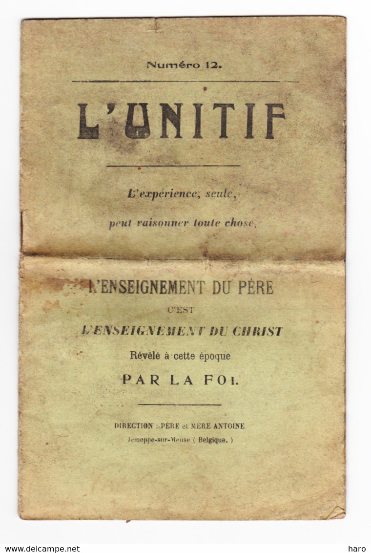 Revue N°12 " L'UNITIF " Père ANTOINE De Jemeppe-sur-Meuse - Religion, Foi, Christ,...Liste Des Temples Antoiniste - Religión & Esoterismo