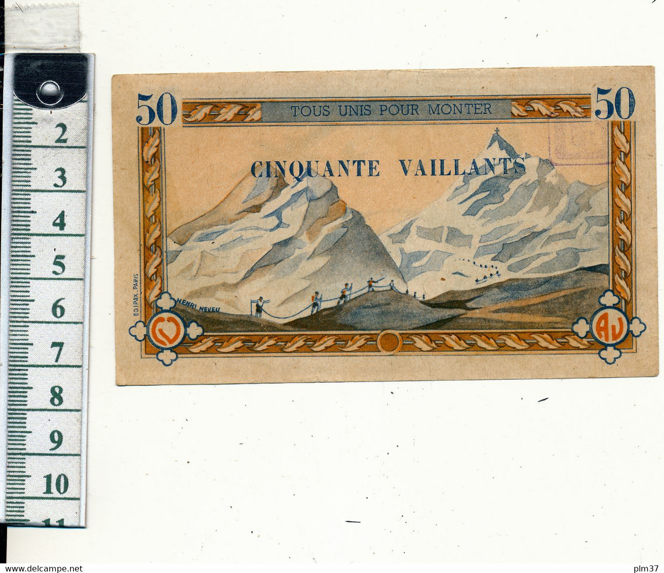 Billet De 50 Vaillants - Scoutisme, "Toujours Plus Haut" , Henri Neveu - Specimen