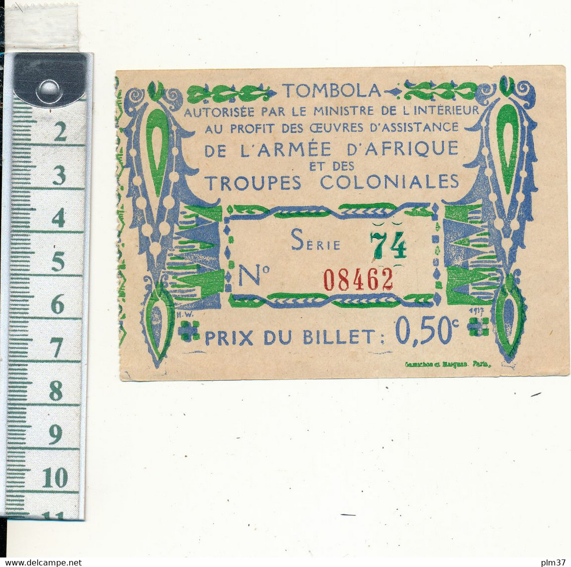 Billet De TOMBOLA - Armée D'Afrique Et Des Troupes Coloniales, 1917, WW1 - Lottery Tickets