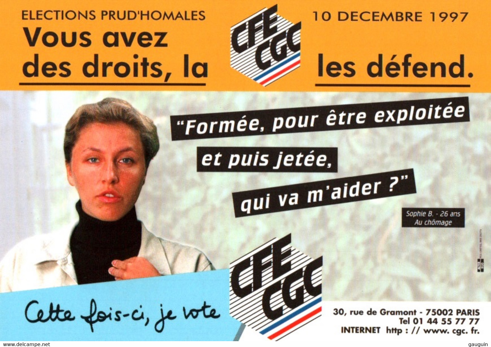 CPM - SYNDICATS CFE-CGC - Campagne Elections Prud'homales Décembre 1997 ... Edition Pub Lot De 3 Cartes - Labor Unions