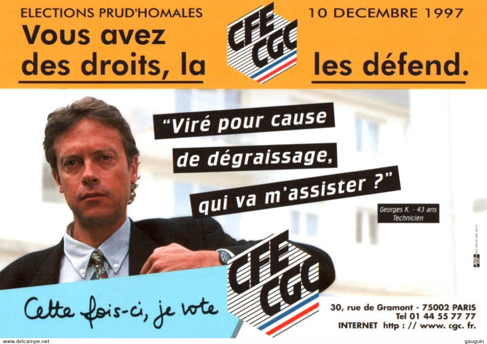 CPM - SYNDICATS CFE-CGC - Campagne Elections Prud'homales Décembre 1997 ... Edition Pub Lot De 3 Cartes - Labor Unions