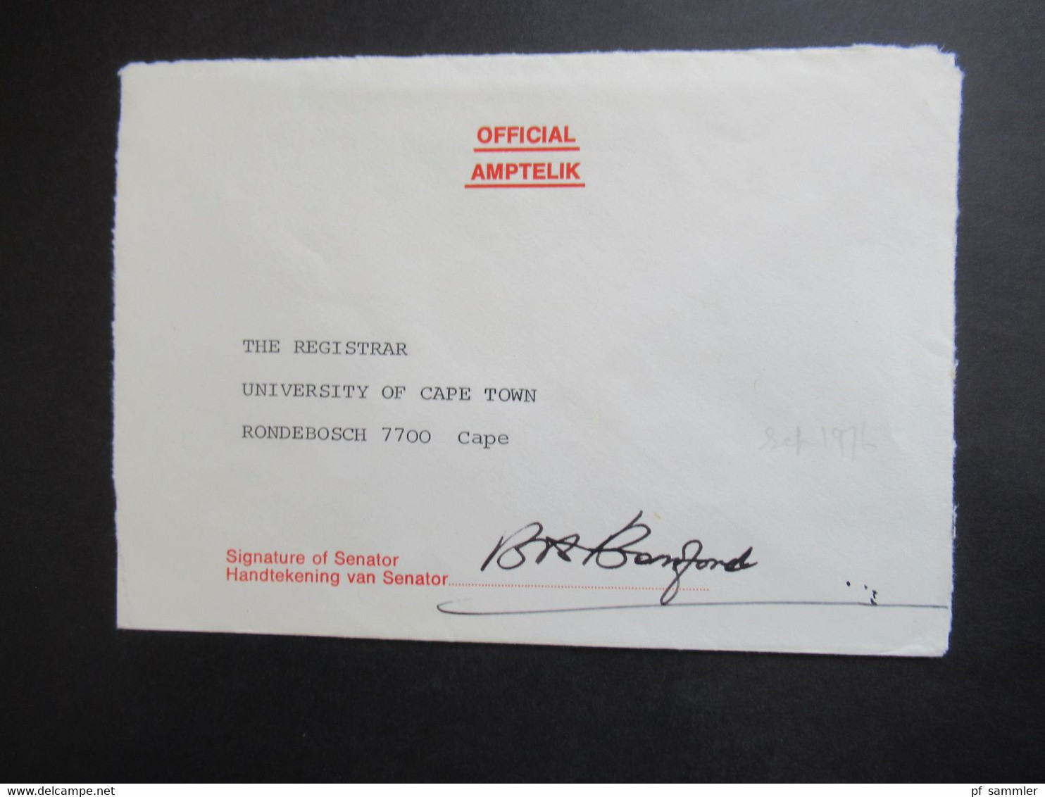 RSA / Süd - Afrika 1976 Amptelik Official Provincial Signature Of Senator An Die University Of Cape Town Rondebusch - Storia Postale