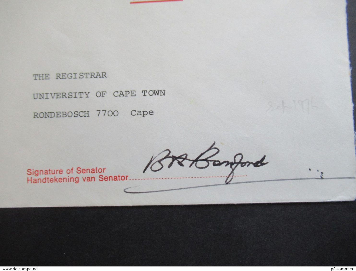 RSA / Süd - Afrika 1976 Amptelik Official Provincial Signature Of Senator An Die University Of Cape Town Rondebusch - Lettres & Documents