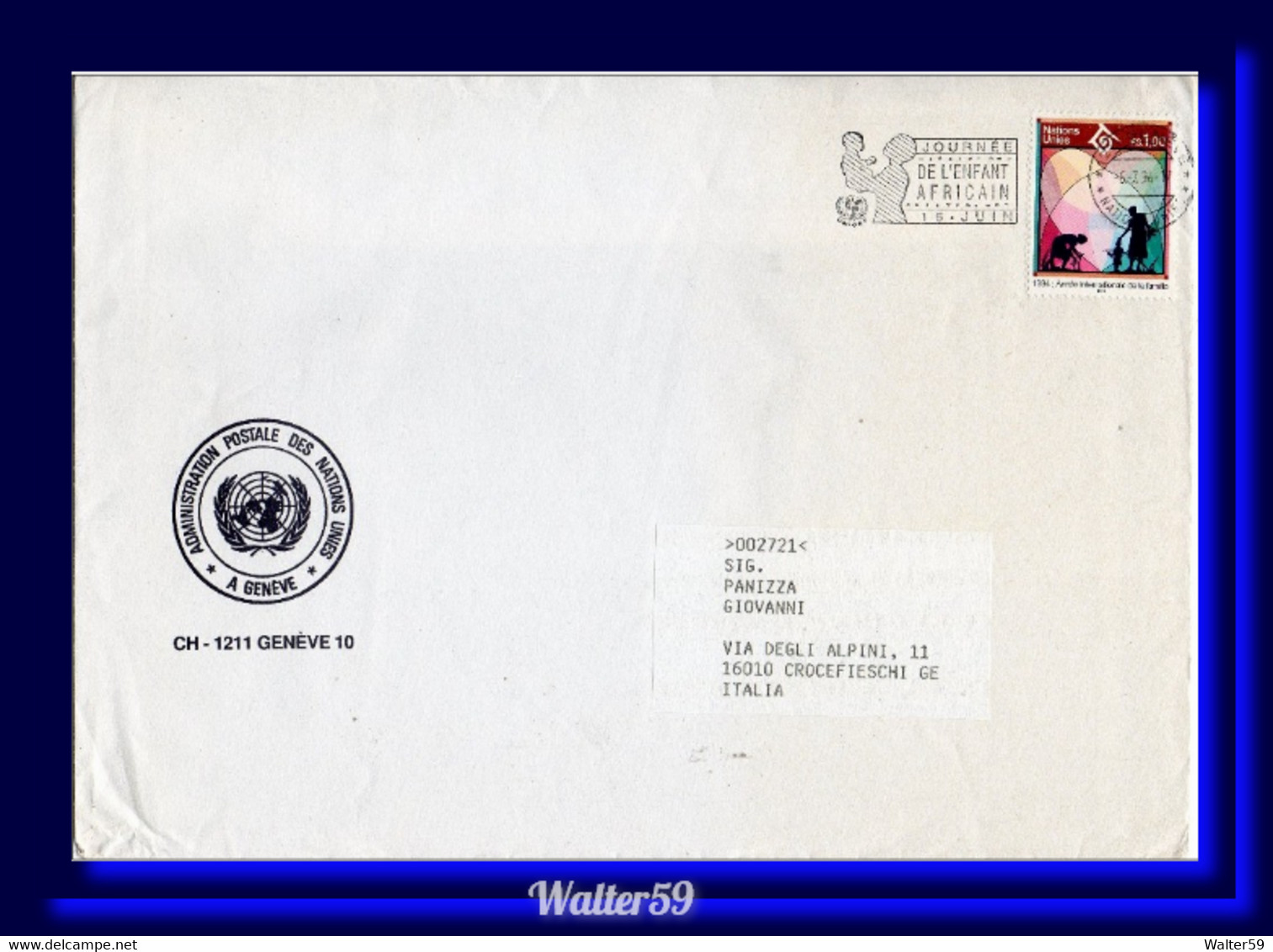 1994 United Nations NU ONU Bureau De Geneve Lettre Voyagee Pour L'Italie - Lettres & Documents