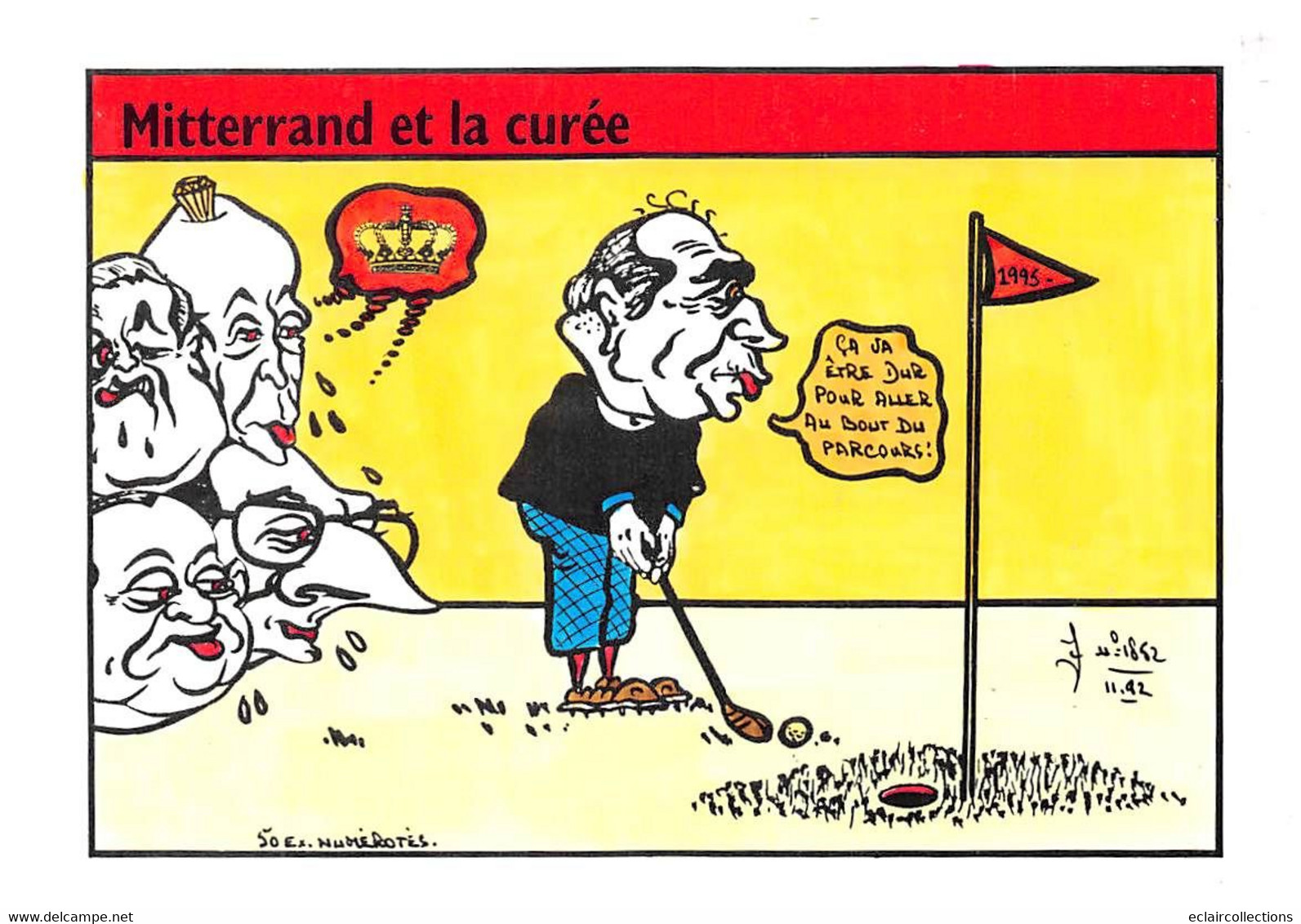 Sport:   Golf        Satyrique Politique. Mitterrand Et La Curée .  Illustré. Tirage 50    (voir Scan) - Golf