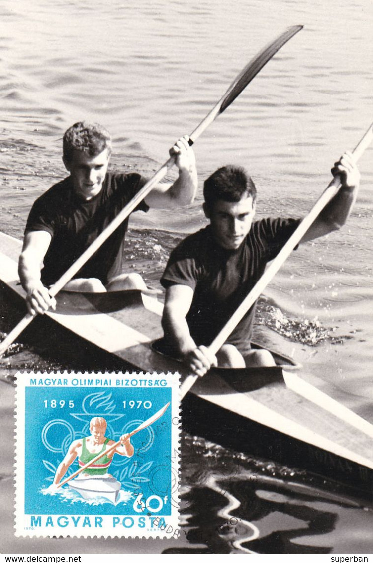 KAYAK / HUNGARY : MAGYAR OLIMPIAI BIZOTTSÁG / HUNGARIAN OLYMPIC COMMITTEE - CARTE MAXIMUM / MAXICARD - 1970 (ah169) - Aviron