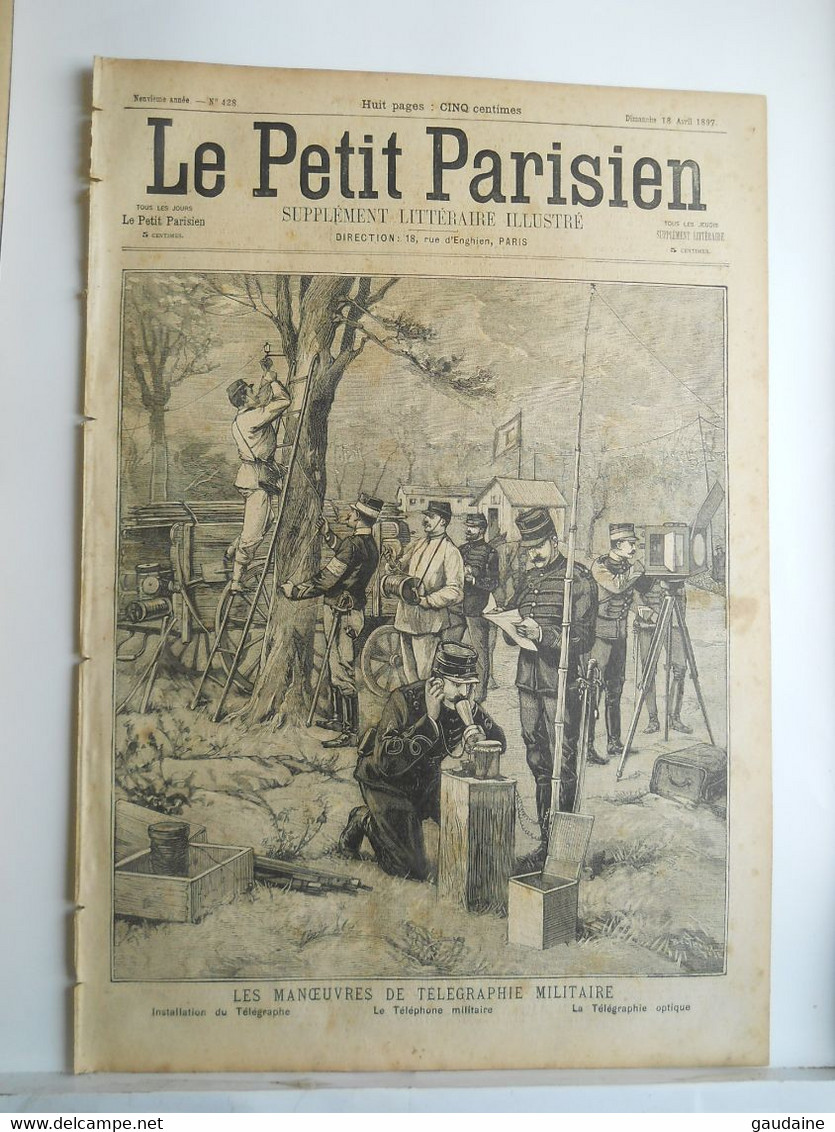 LE PETIT PARISIEN N°428 - 18 AVRIL 1897 - TELEGRAPHE MILITAIRE - DRAME DE FOLIE - PASSY RUE DE L'ANNONCIATION - 1850 - 1899