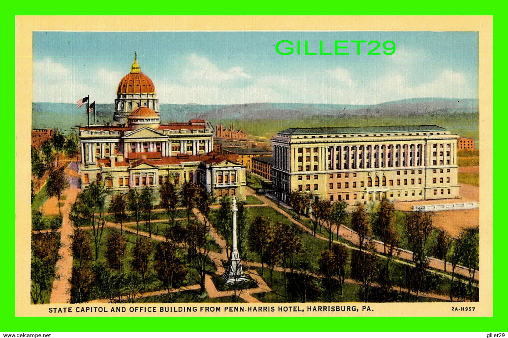 HARRISBURG, PA - STATE CAPITOL AND OFFICE BUILDING FROM PENN-HARRIS HOTEL - J. B. HOFFMAN & SON - - Harrisburg