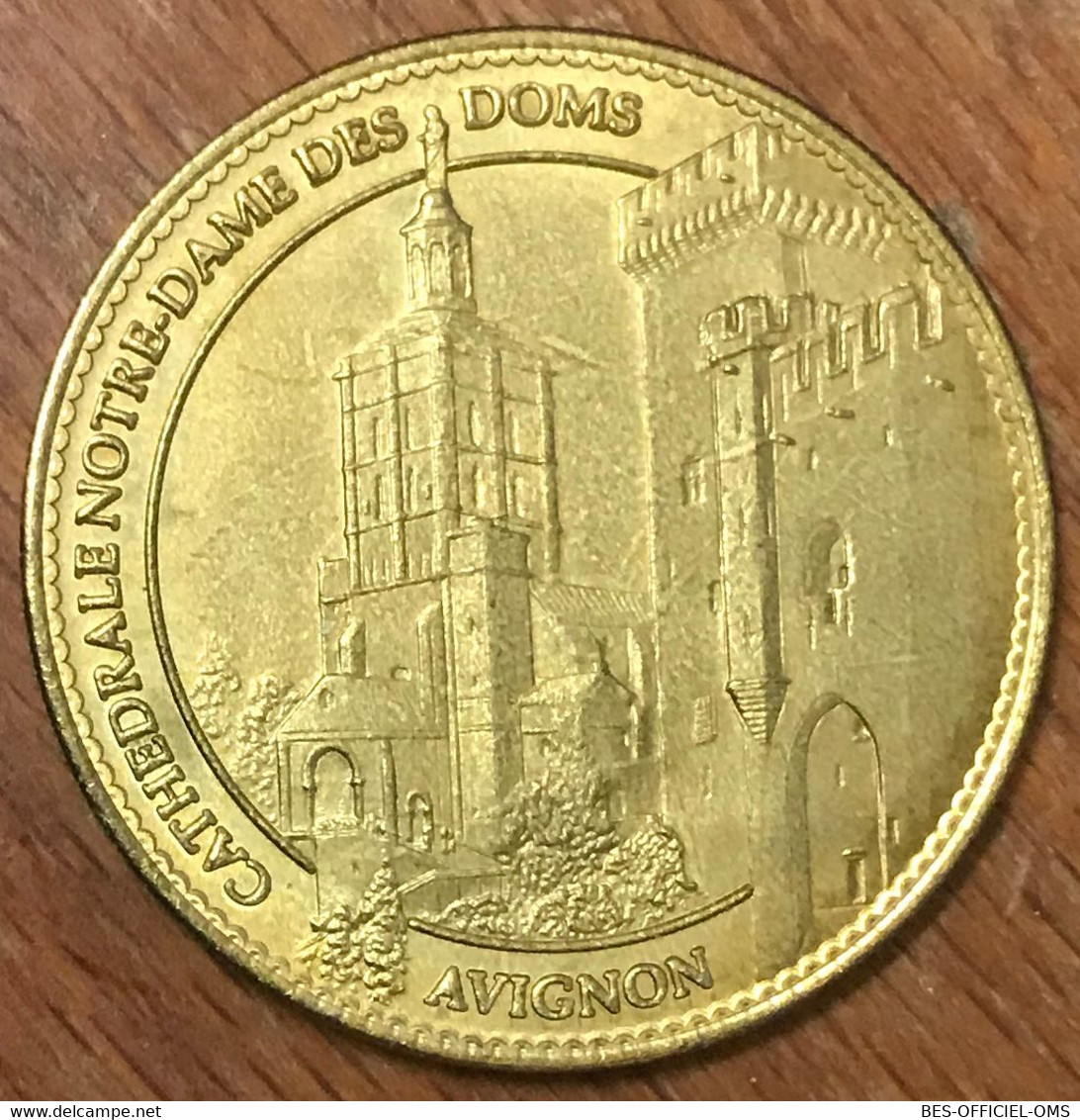 84 AVIGNON CATHÉDRALE NOTRE-DAME DOMS LE CLOCHER AB 2007 MÉDAILLE ARTHUS BERTRAND JETON TOURISTIQUE MEDALS TOKENS COINS - 2007