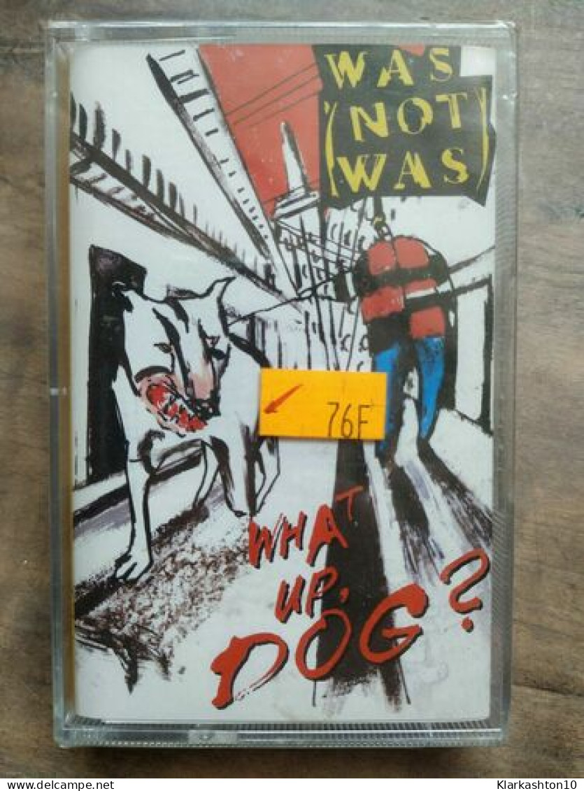 Was Not Was What Up Dog Cassette Audio-K7 NEUF SOUS BLISTER - Cassettes Audio