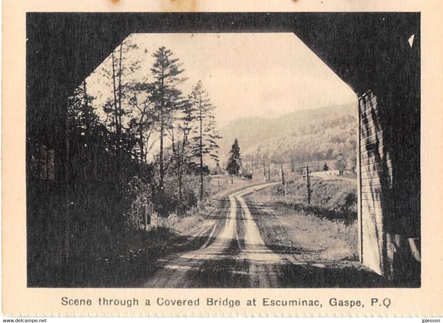 QUEBEC - SCENE THROUGH A COVERED BRIDGE AT ESCUMINAC, GASPE - Gaspé