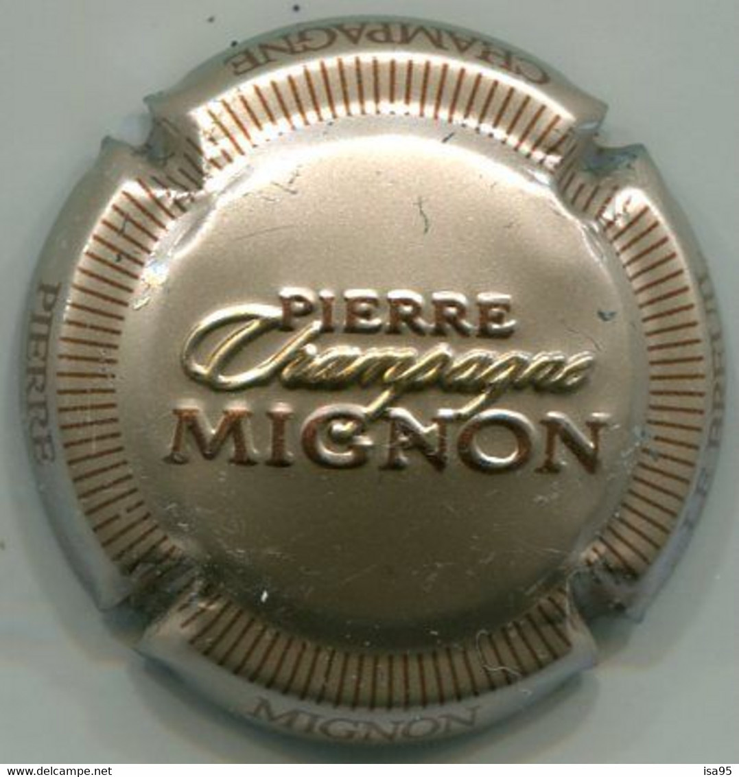 CAPSULE-CHAMPAGNE MIGNON Pierre N°100a Estampée, Grège, Stries Marron - Mignon, Pierre