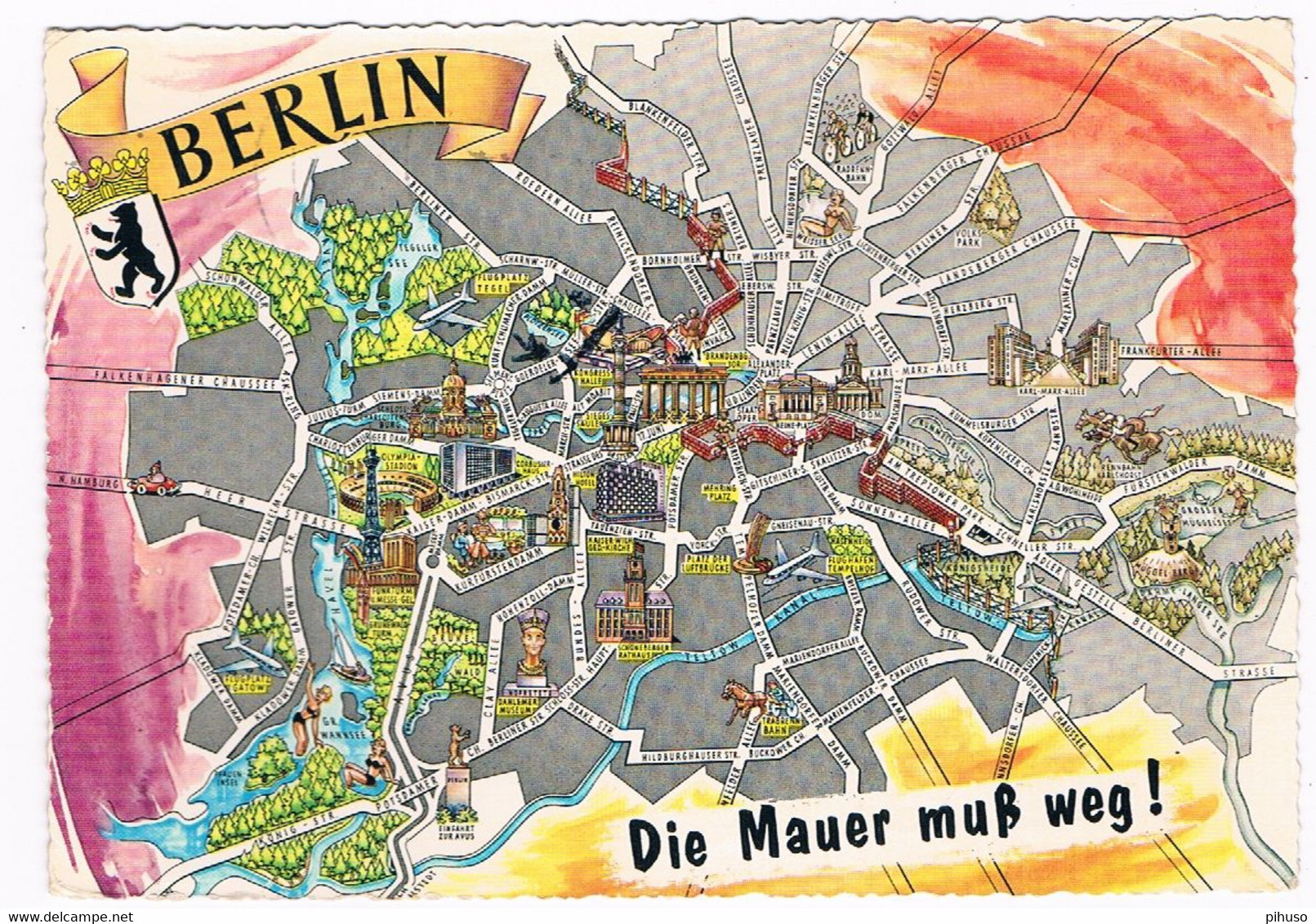 D-12604  BERLIN  : Die Mauer Muss Weg ! ( Map-card) - Berlin Wall