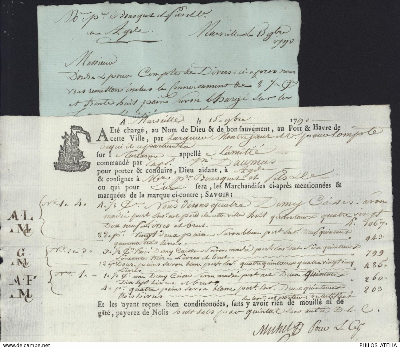 Connaissement Marseille Tartane "L'Amitié" Capitaine Daumas Pour Agde Savons + Lettre D'accompagnement Marseille 1790 - ... - 1799